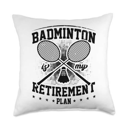 Badminton Player Gift Idea Badminton Shuttlecock Retirement Plan Badminton Player Shuttlecock Throw Pillow, 18x18, Multicolor