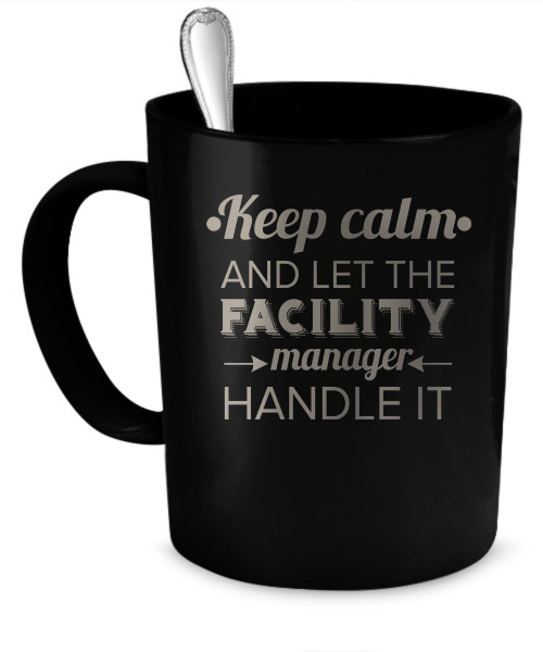 Facility Manager Coffee Mug. Facility Manager gift 11 oz. black