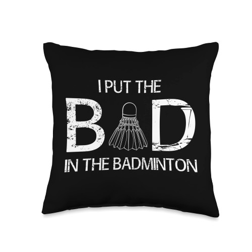 Shuttlecock Badminton Players Clothing Put The Bad Badminton Racket Shuttlecock Throw Pillow, 16x16, Multicolor