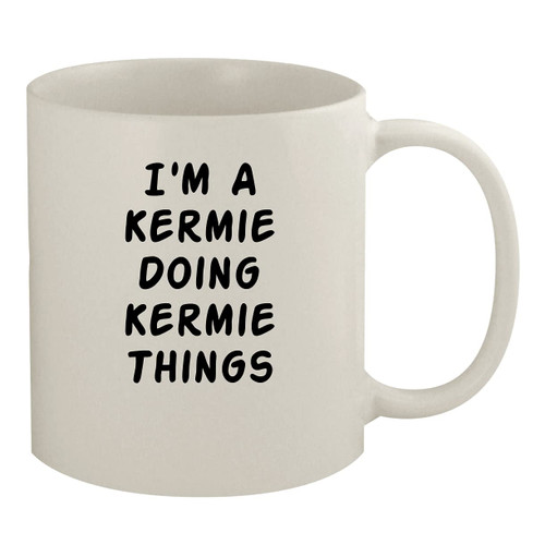 Molandra Products I'm A Kermie Doing Kermie Things - 11oz Ceramic White Coffee Mug, White