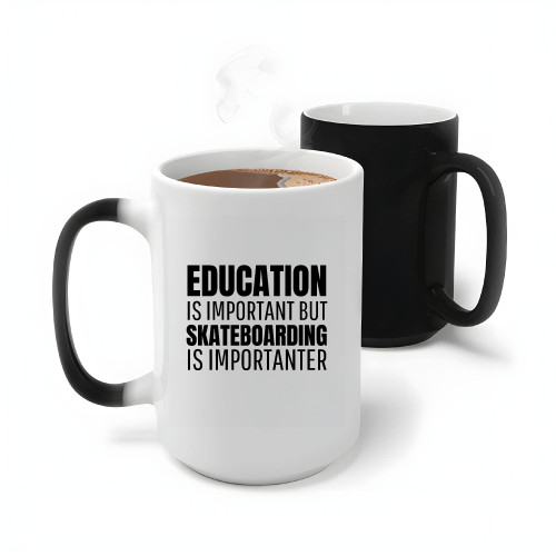 Education is important but Skateboard is importanter humor for Skateboarding Skateboarder 11oz 15oz Color Changing Mug Education is important but Skateboard is importanter humor for Skateboarding Skateboarder 11oz 15oz Color Changing Mug