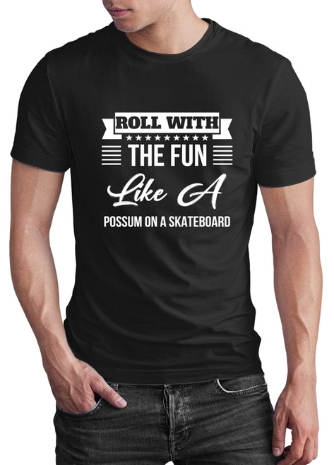 Fun Possum Skateboard, the Ideal Housewarming Gift for an Aunt - Quote and Skater Design on Men Women Multi Size Black T-shirt
