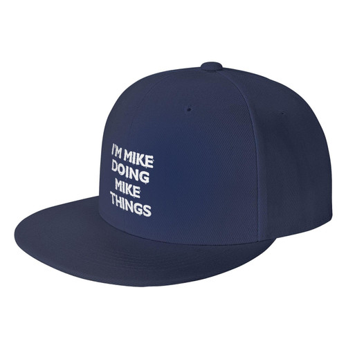 wikjxiz Im Mike Doing Mike Things Hats Flat Bill Visor Classic Dad Hat Adjustable Brim Top Cool Baseball Cap Navy Blue