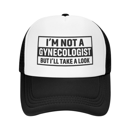 I'm Not A Gynecologist But I'll Take A Look Trucker Hat Sports Baseball Cap Casual Unisex Leisure Adjustable Size Black