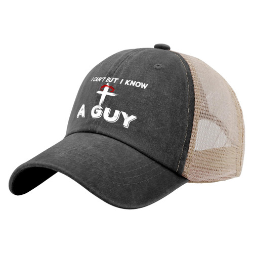 I Can't But Know an Guy Trucker Hat Men Funny Mesh Hats for Summer Black