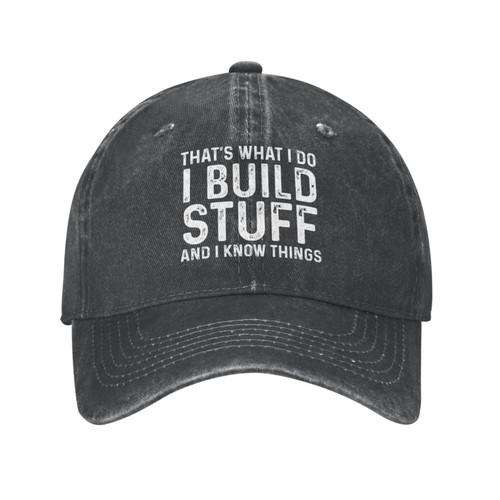 That's What I Do I Build Stuff and I Know Things Hat for Women Baseball Caps Trendy Hat Black That's What I Do I Build Stuff and I Know Things Hat for Women Baseball Caps Trendy Hat Black