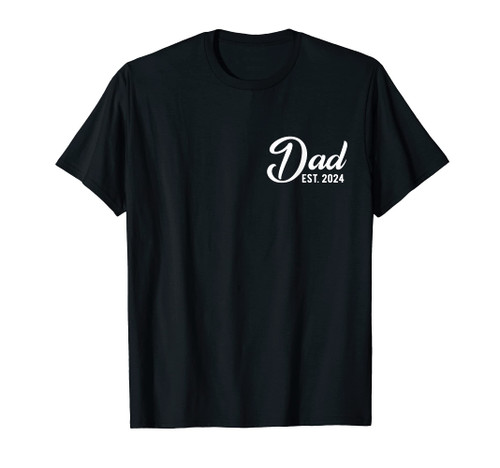 Dad Est 2024 First Fathers Day 2024 Promoted to Daddy T-Shirt