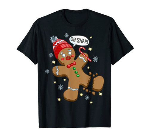 Gingerbread Man Oh Snap Christmas T-Shirt Gingerbread Man Oh Snap Christmas T-Shirt
