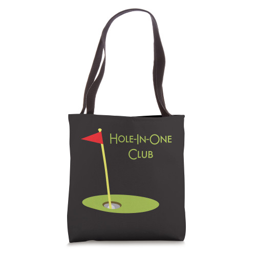 Hole-In-One Club Golf Graphic Design For Golfer Golf Player Tote Bag