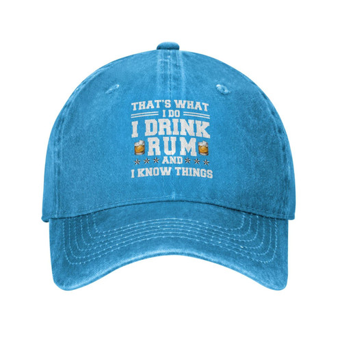 That's What I Do I Drink Rum and I Know Things Hat Women Baseball Cap Graphic Caps Blue That's What I Do I Drink Rum and I Know Things Hat Women Baseball Cap Graphic Caps Blue