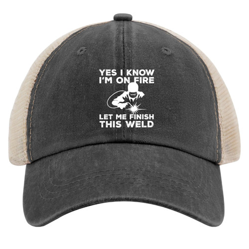 Dad Hat Yes I Know I'm On Fires Let Me Finish This Weld Hat Trucker Hat Women Vintage Mesh Baseball Cap for Summer Black