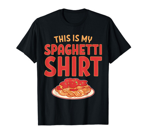This Is My Spaghetti Shirt T-Shirt