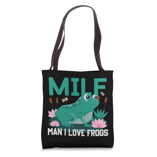 MILF-Man I Love Frogs Funny Saying Frog-Amphibian Lovers men Tote Bag MILF-Man I Love Frogs Funny Saying Frog-Amphibian Lovers men Tote Bag