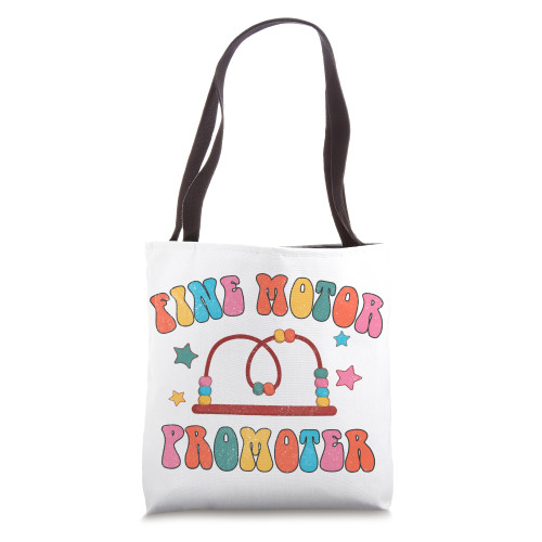 OT Occupational Therapy Physical Therapy Fine Motor Promoter Tote Bag