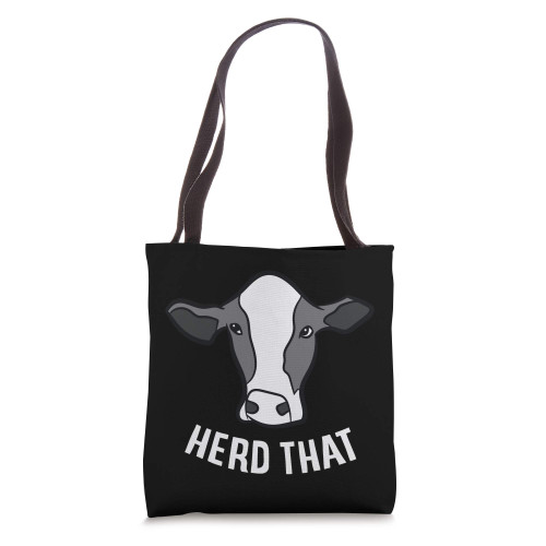 Funny Cow Farming Gift For Cow Farmer Herd That Tote Bag