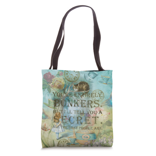 Alice In Wonderland Collage - Bonkers Quote Tote Bag Alice In Wonderland Collage - Bonkers Quote Tote Bag