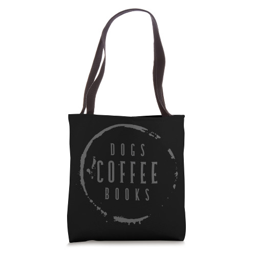 Dogs Coffee Books Reading Book Addict Easily Distracted Dogs Tote Bag