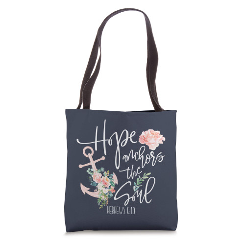 Hebrews 6:19 Anchor Bible Verse Faith Quote Gift Christian Tote Bag