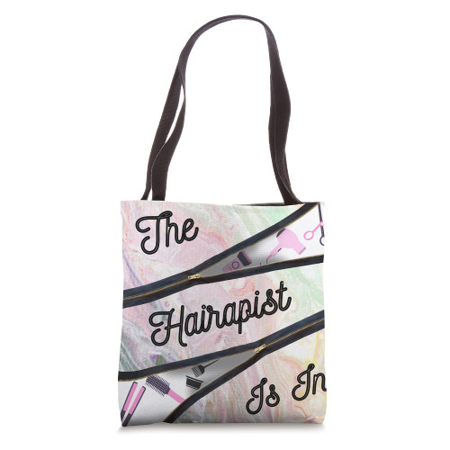 Funny Hairstylist Hairapist Is In Barber Hair Stylist Tote Bag Funny Hairstylist Hairapist Is In Barber Hair Stylist Tote Bag