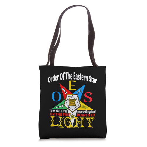 Order Of The Eastern Star OES Guided By The Light Sisterhood Tote Bag Order Of The Eastern Star OES Guided By The Light Sisterhood Tote Bag
