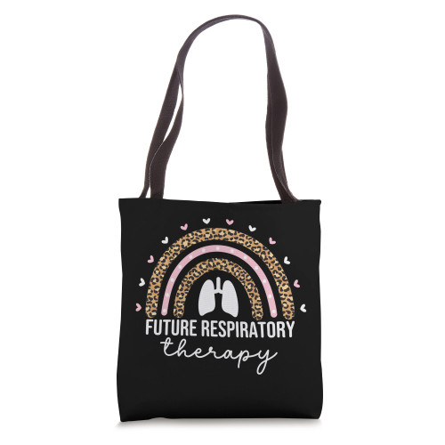 Future Respiratory Therapy Student RT Respiratory Therapist Tote Bag