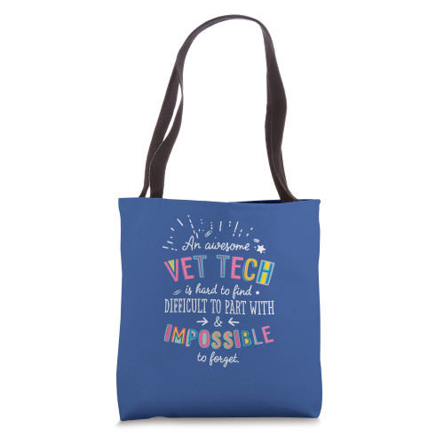 An Awesome Vet Tech Cute Veterinary Technician Idea Tote Bag