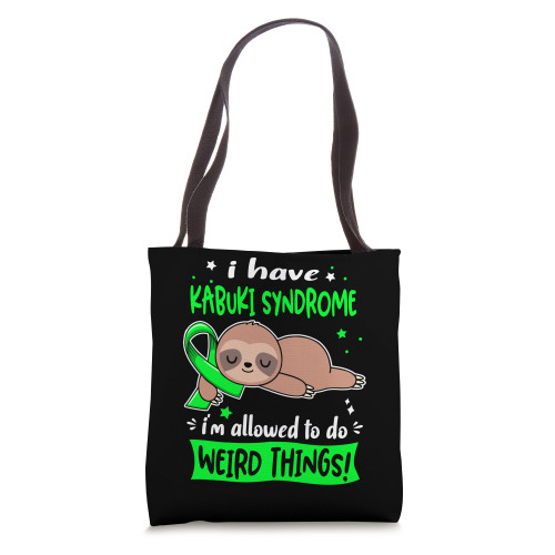 I have Kabuki Syndrome i am allowed to do Weird Things Tote Bag