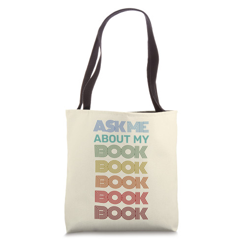 Retro ASK ME About My BOOK Writing Published Author Signing Tote Bag