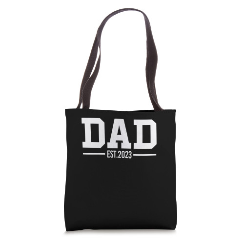 New Dad Est 2023 First Fathers Day 2023 Promoted to Daddy Tote Bag