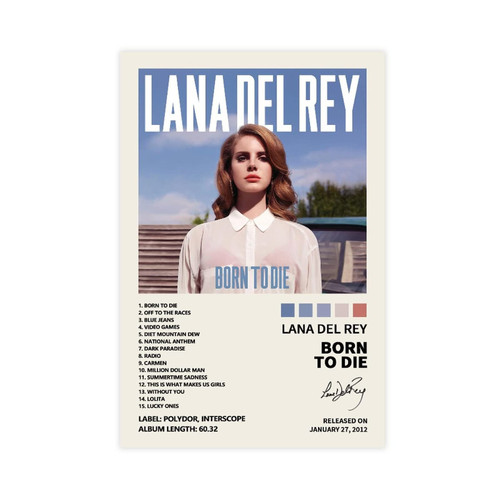 WANMLY Lana Poster Del Rey Born To Die Music Album Cover Signed Limited Poster Canvas Poster Wall Art Decor Print Picture Paintings for Living Room Bedroom Decoration Unframe:16x24inch(40x60cm)
