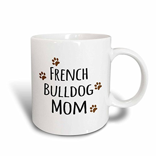 3dRose 154121_1 French Bulldog Dog Mom Mug 11 oz Ceramic