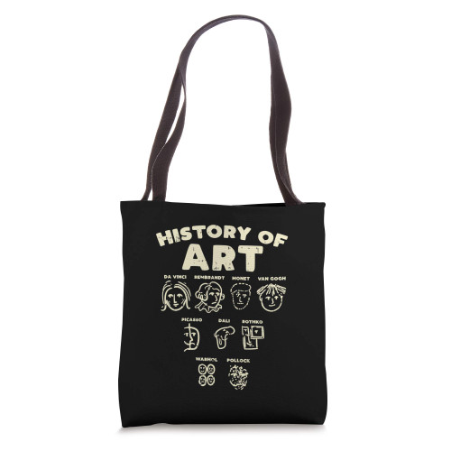 History Of Art Funny Famous Artists Meme Joke Painter Gift Tote Bag