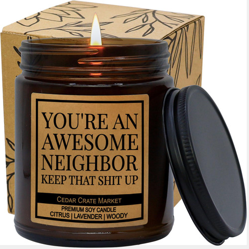 Neighbor Candle | Neighbor Christmas Birthday Gifts | Best Neighbor Ever | Farewell or Moving Away Gifts | Welcome, Hostess Gift | Funny 100% Soy Candle for Friend, Bestie | Housewarming Present