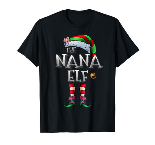 The Nana Elf Shirt Matching Family Funny Christmas Grandma T-Shirt