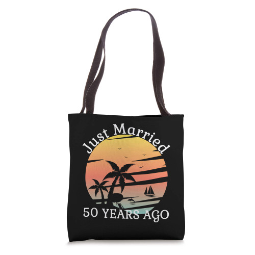50th Wedding Anniversary Cruise Just Married 50 Years Tote Bag