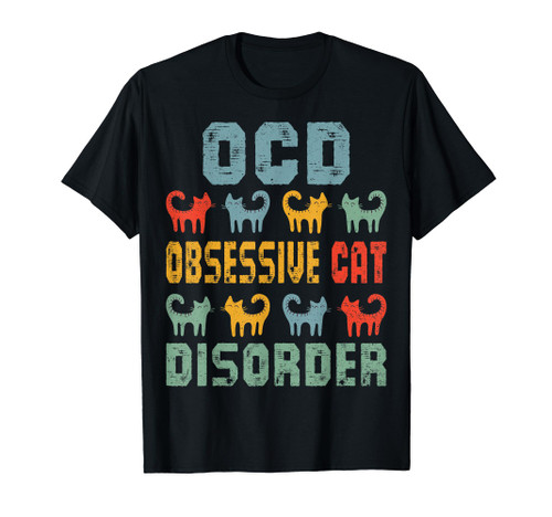 OCD Obsessive Cat Disorder Funny Cat Lover Gift T-Shirt