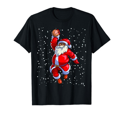 Black African American Santa Claus Basketball Afro Christmas T-Shirt Black African American Santa Claus Basketball Afro Christmas T-Shirt