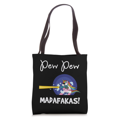 PEW Madafakas Funny fantasy Unicorn With Gun White Tote Bag