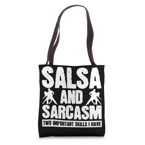 Salsa And Sarcasm Dancer Dancing Teacher Dance Graphic Tote Bag