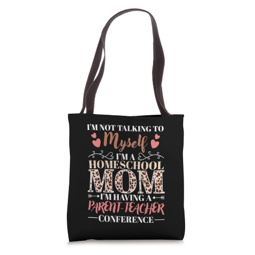 I'm having a parent-teacher conference homeschool mom Tote Bag