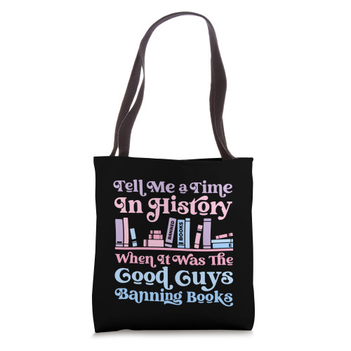 Reading Banned Books Book Lovers Reader I read banned books Tote Bag