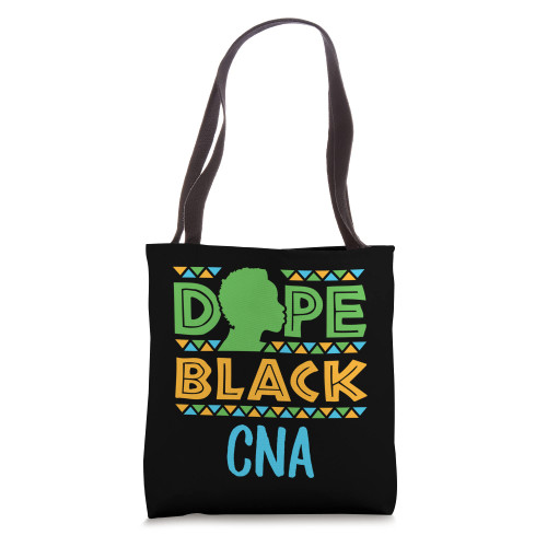 Dope Black CNA African American Certified Nursing Assistant Tote Bag