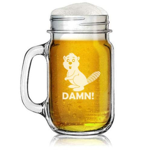 16oz Mason Jar Glass Mug w/Handle Beaver Damn Funny