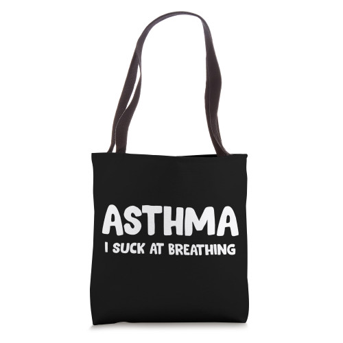 It Ain't Easy Being Wheezy COPD Asthma Inhaler Respiratory Tote Bag