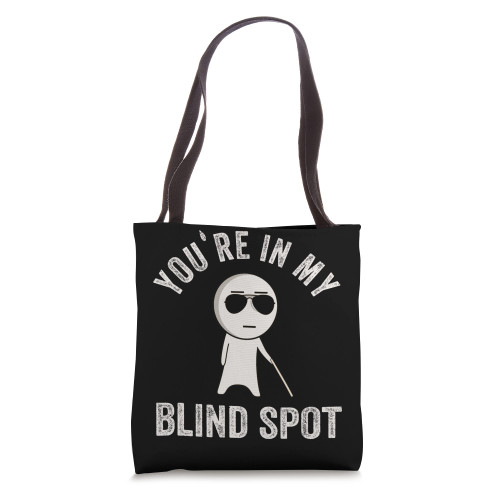 Blind Blindness Awareness Visually Impaired People Funny Tote Bag