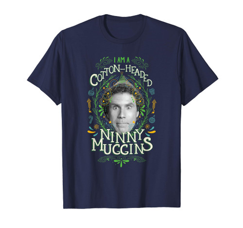 Elf Cotton Headed Ninny Muggins T-Shirt Elf Cotton Headed Ninny Muggins T-Shirt