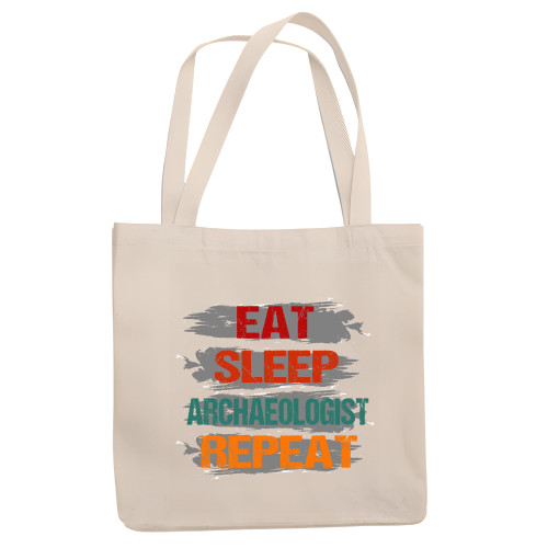 Custom Gift Archaeology Lovers Eat Sleep Archaeologist Repeat for Christmas and Birthdays Natural White Multicolor Canvas Tote Bag