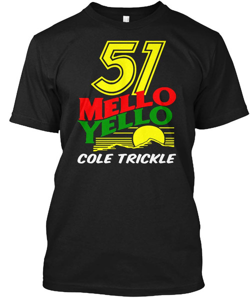 Sigma Fores 51 Mello Yello Days of Thunder Cole trickle Unisex T-Shirt Black