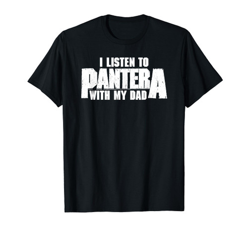 Pantera Official I Listen To Pantera With My Dad T-Shirt Pantera Official I Listen To Pantera With My Dad T-Shirt