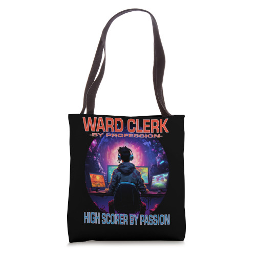 Ward Clerk Funny Gamer - Fun Pun Gaming Tote Bag